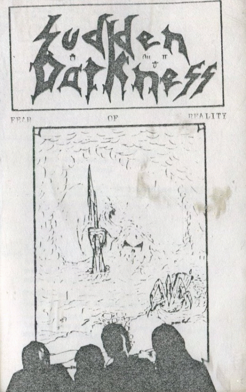 Sudden Darkness : Fear of Reality (Demo)